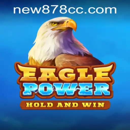 EaglePower: The Next Generation of Gaming Adventure