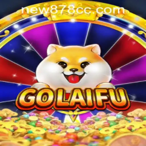 Unveiling GoLaiFu: The New Sensation in the Gaming World