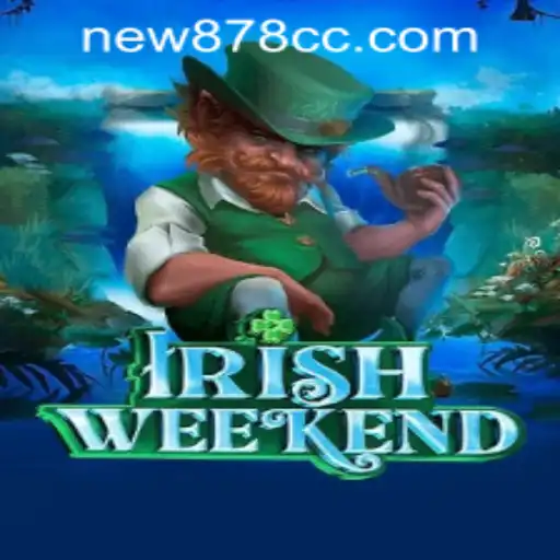 Exploring the Exciting World of IrishWeekend: A New Gaming Sensation