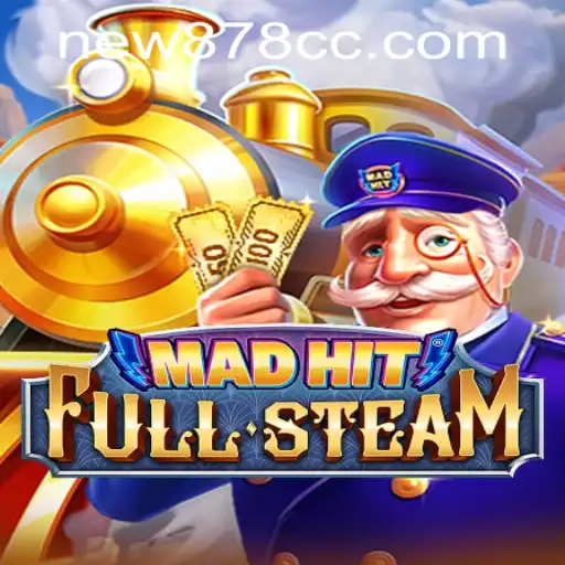 MadHitFullSteam: A Thrilling New Gaming Experience with New878 PH Login Features