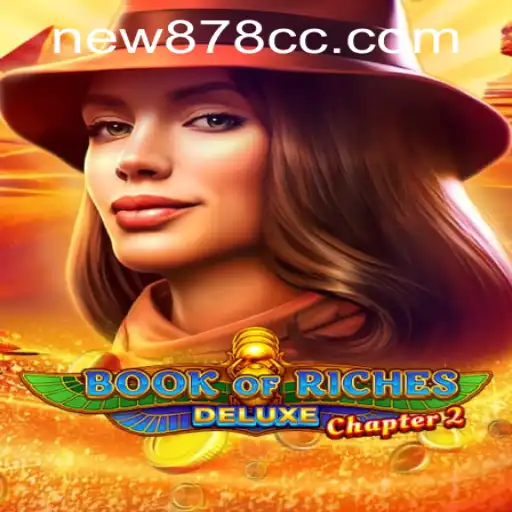 Discovering BookofRichesDeluxeChapter2: A New Adventure Awaits