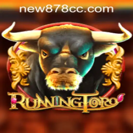 RunningToro: The Thrilling Game Experience with new878 PH Login