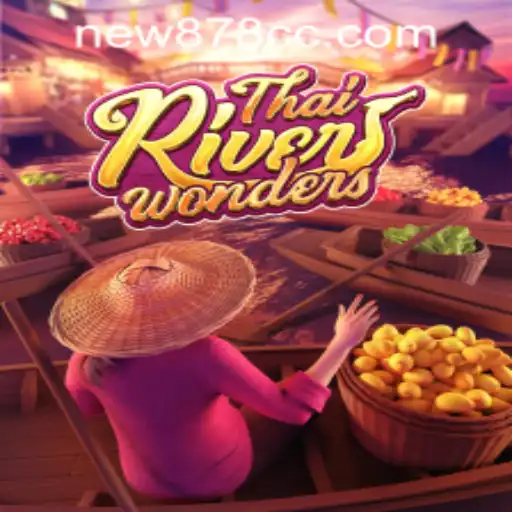 Exploring ThaiRiverWonders: A Fascinating Game Experience